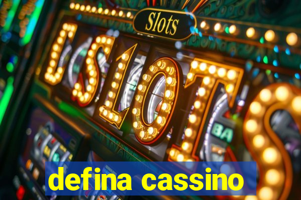 defina cassino